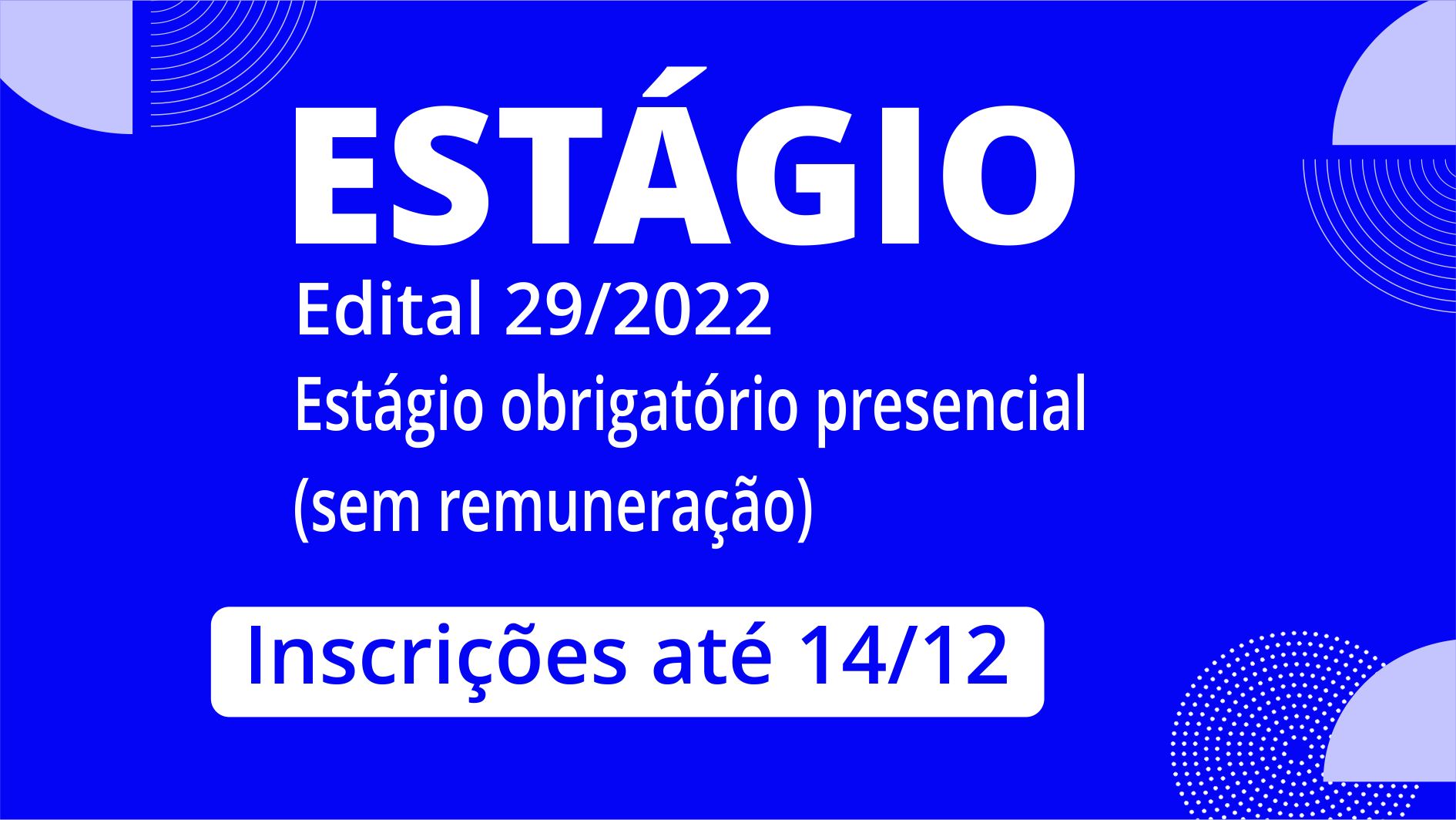 Inscrições, nesta edição, serão pelo formulário online (Google Forms)